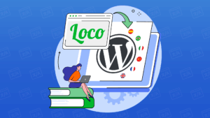 ¿Cómo traducir WordPress con Loco Translate? - ilustracion